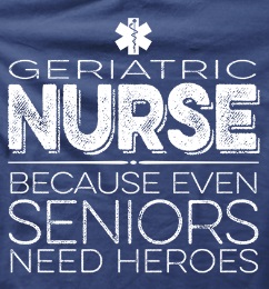 Geriatric Nurse quote